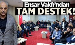 ENSAR VAKFI'NDAN TAM DESTEK!