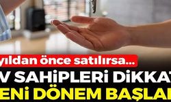 EV SAHİPLERİ DİKKAT!