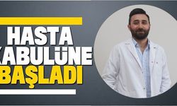 HASTA KABULÜNE BAŞLADI