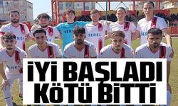 İYİ BAŞLADI KÖTÜ BİTTİ