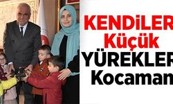 KENDİLERİ KÜÇÜK YÜREKLERİ KOCAMAN