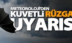 KUVVETLİ RÜZGAR VE FIRTINA BEKLENİYOR