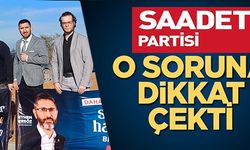 O SORUNA DİKKAT ÇEKTİ