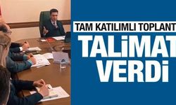 VALİ AYGÖL, TALİMATI VERDİ