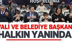 VALİ VE BELEDİYE BAŞKANI HALKIN YANINDA