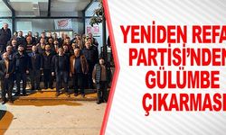 YENİDEN REFAH PARTİSİ’NDEN GÜLÜMBE ÇIKARMASI