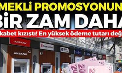 EMEKLİ PROMOSYONUNA BİR ZAM DAHA