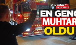 EN GENÇ MUHTAR OLDU