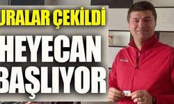 KURALAR ÇEKİLDİ HEYECAN BAŞLIYOR