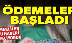 ÖDEMELER BAŞLADI