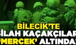 SİLAH KAÇIKÇILARI 'MERCEK' ALTINDA