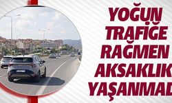 YOĞUN TRAFİĞE RAĞMEN AKSAKLIK YAŞANMADI