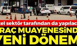 ARAÇ MUAYENESİNDE YENİ DÖNEM!