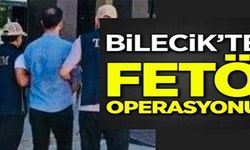 BİLECİK'TE FETÖ OPERASYONU!