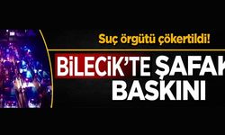 BİLECİK'TE ‘MAHZEN-36’ OPERASYONU