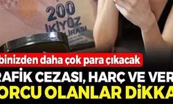 CEBİNİZDEN DAHA ÇOK PARA ÇIKACAK!