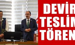 DEVİR TESLİM TÖRENİ