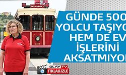 GÜNDE 500 YOLCU TAŞIYOR