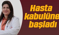 HASTA KABULÜNE BAŞLADI