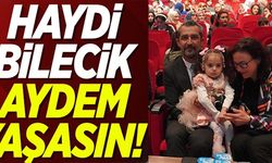 HAYDİ BİLECİK AYDEM YAŞASIN!