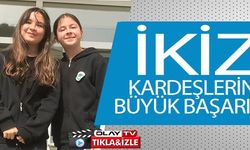 İKİZ KARDEŞLERİN BÜYÜK BAŞARISI