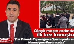OLAYLI MAÇIN ARDINDAN İLK KEZ KONUŞTU