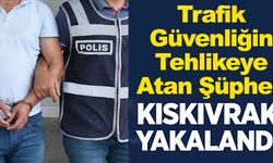 TRAFİK GÜVENLİĞİNİ TEHLİKEYE ATMIŞTI!