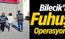 BİLECİK'TE FUHUŞ OPERASYONU