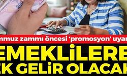 EMEKLİLERE EK GELİR OLACAK