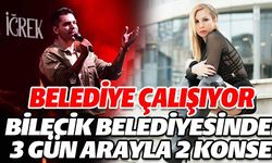 BİLECİK BELEDİYESİNDEN 3 GÜN ARAYLA 2 KONSER