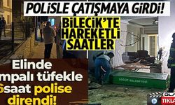 BİLECİK'TE HAREKETLİ SAATLER