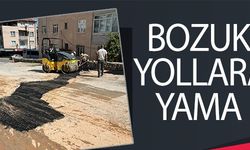 BOZUK YOLLARA YAMA