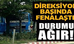 DİREKSİYON BAŞINDA FENALAŞTI