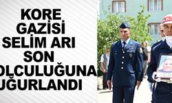 KORE GAZİSİ SELİM ARI SON YOLCULUĞUNA UĞURLANDI