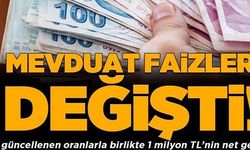 MEVDUAT FAİZLERİ DEĞİŞTİ!