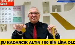 20 EYLÜL 2024 BİR TEK  ALTIN 100 BİNLİRA