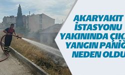 AKARYAKIT İSTASYONU YAKININDA ÇIKAN YANGIN PANİĞE NEDEN OLDU