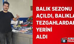 BALIKLAR TEZGAHLARDAKİ YERİNİ ALDI