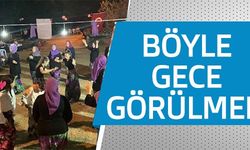 BÖYLE GECE GÖRÜLMEDİ