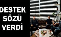 DESTEK SÖZÜ VERDİ