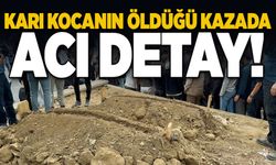 YAŞLI ÇİFTİN ÖLDÜĞÜ KAZADA ACI DETAY