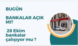 BUGÜN BANKALAR AÇIK MI