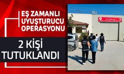 EŞ ZAMANLI UYUŞTURUCU OPERASYONU