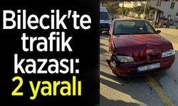 BİLECİK'TE TRAFİK KAZASI 2 YARALI