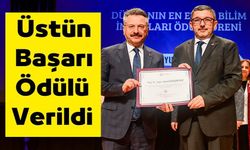 ÜSTÜN BAŞARI ÖDÜLÜ VERİLDİ