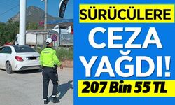 SÜRÜCÜLERE CEZA YAĞDI