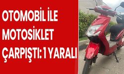 OTOMOBİL İLE MOTOSİKLET ÇARPIŞTI: 1 YARALI