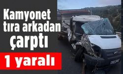 KAMYONET TIRA ARKADAN ÇARPTI: 1 YARALI