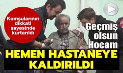 KOMŞULARIN DİKKATİ SAYESİNDE ÖLÜMDEN DÖNDÜ