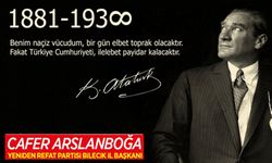 10 KASIM ATATÜRK'Ü ANMA GÜNÜ MESAJI